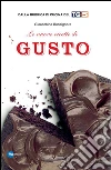 Le nuove ricette di Gusto (vol. 2): Secondi e dolci. E-book. Formato EPUB ebook di AA. VV.