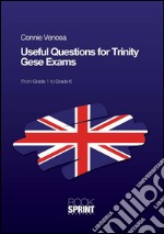 Useful questions for Trinity GESE exams. E-book. Formato EPUB