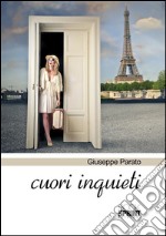 Cuori inquieti. E-book. Formato EPUB ebook