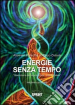 Energie senza tempo. E-book. Formato EPUB ebook