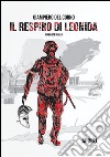 Il respiro di Leonida. E-book. Formato EPUB ebook di Giampiero Del Corno