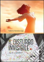 Il disturbo invisibile. E-book. Formato EPUB ebook