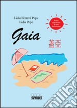 Gaia. E-book. Formato PDF ebook