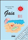 Gaia. E-book. Formato PDF ebook di Lidia Ferretti Pepe Lidia Pepe