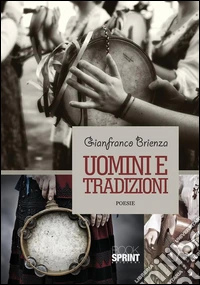 Uomini e tradizioni. E-book. Formato EPUB ebook