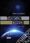 Thomson Creeck. E-book. Formato EPUB ebook