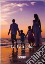 La famiglia. E-book. Formato EPUB ebook