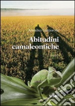 Abitudini camaleontiche. E-book. Formato EPUB ebook