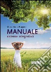 Manuale sistema integrativo. E-book. Formato PDF ebook