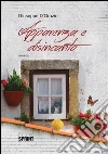 Apparenza e disincanto. E-book. Formato EPUB ebook di Giuseppe D'Orazio