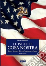 Le isole di Cosa Nostra. E-book. Formato EPUB ebook