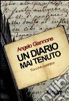 Un diario mai tenuto. E-book. Formato EPUB ebook