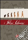 I primi uomini - Vol. 2. E-book. Formato EPUB ebook