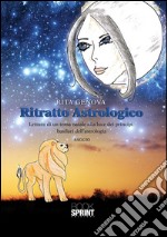 Ritratto astrologico. E-book. Formato EPUB ebook