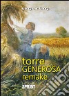 Torre generosa remake. E-book. Formato EPUB ebook di George Mc George