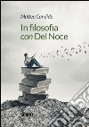 In filosofia con Del Noce. E-book. Formato EPUB ebook di Matteo Candido