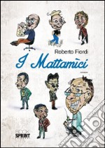 I mattamici. E-book. Formato EPUB ebook