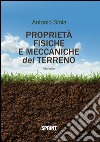 Proprietà fisiche e meccaniche del terreno. E-book. Formato EPUB ebook di Antonio Stola
