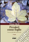 Pensieri come foglie. In una giornata di vento. E-book. Formato EPUB ebook