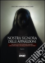 Nostra Signora delle apparizioni. E-book. Formato EPUB ebook