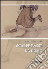 Scarpe basse da uomo. E-book. Formato EPUB ebook