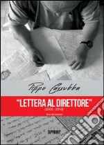 Lettera al direttore (2000-2010). E-book. Formato EPUB ebook