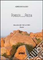 Pensieri...Poesia. E-book. Formato PDF ebook