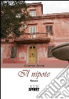 Il nipole. E-book. Formato EPUB ebook