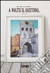 A volte il destino.... E-book. Formato EPUB ebook