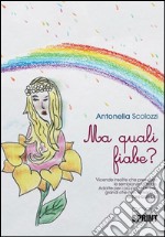 Ma quali fiabe?. E-book. Formato PDF ebook