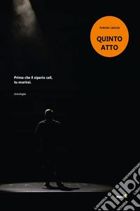 Quinto atto. E-book. Formato EPUB ebook