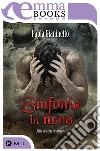 Sinfonia in nero (Principi azzurro sangue #5.5). E-book. Formato EPUB ebook di Paola Gianinetto