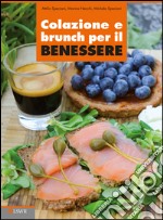 Colazione e brunch per il benessere. E-book. Formato EPUB