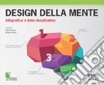 Design della mente. Infografica e data visualization. E-book. Formato EPUB