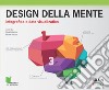 Design della mente. Infografica e data visualization. E-book. Formato EPUB ebook