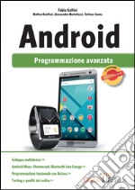 Android. Programmazione avanzata. E-book. Formato EPUB ebook