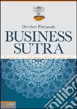 Business sutra. Il pensiero indiano entra in azienda. E-book. Formato EPUB ebook