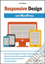 Responsive design. Con Wordpress. E-book. Formato EPUB ebook