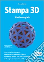 Stampa 3D. Guida completa. E-book. Formato EPUB