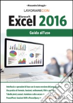 Lavorare con Microsoft Excel 2016. E-book. Formato EPUB ebook