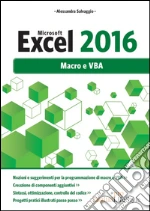 Microsoft Excel 2016. Macro e VBA. E-book. Formato EPUB