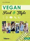 Vegan food & style. E-book. Formato EPUB ebook