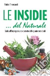 Insidie naturali. E-book. Formato EPUB ebook di Fabio Firenzuoli