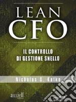 Lean CFO. Il controllo di gestione snello. E-book. Formato EPUB