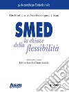 SMED. La chiave della flessibilità. E-book. Formato EPUB ebook di The Productivity Press Development Team