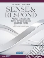 Sense &amp; Respond. Adattate continuamente il ritmo del vostro business a quello del mondo. E-book. Formato EPUB ebook