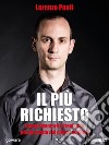 Il più richiesto. Come diventare il freelance più ricercato dai clienti migliori. E-book. Formato Mobipocket ebook