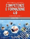 Competenze e formazione 4.0. E-book. Formato EPUB ebook