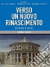 Verso un nuovo Rinascimento. L’impresa di valore. E-book. Formato EPUB ebook