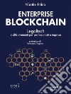 Enterprise blockchain. Legaltech e altri strumenti per professionisti e imprese. E-book. Formato EPUB ebook di Nicola Attico